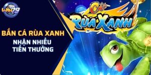 bắn cá rùa xanh