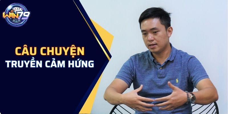 Câu chuyện truyền cảm hứng 