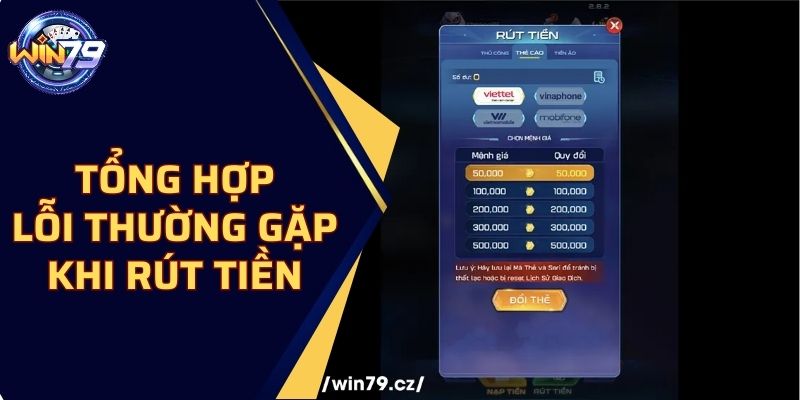 Tổng hợp lỗi thường gặp khi rút tiền