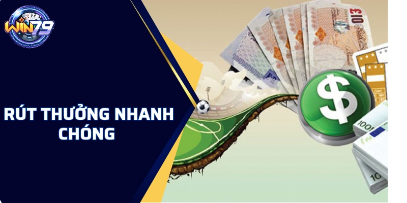 Trả thưởng - nhận tiền nhanh chóng hơn