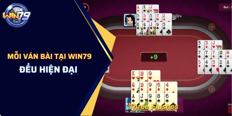 Mọi ván bài tại WIN79 đều hiện đại, mượt mà đến từng chi tiết